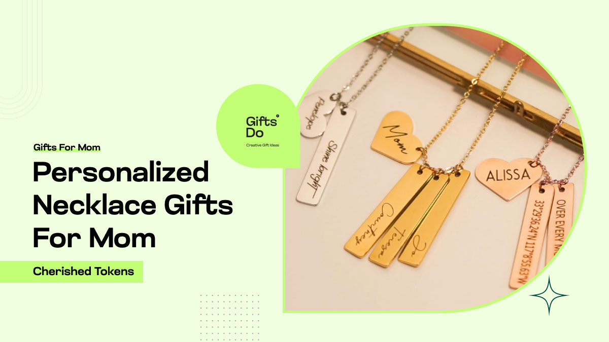 Personalized Necklace Gifts for Mom